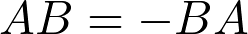 AB=-BA